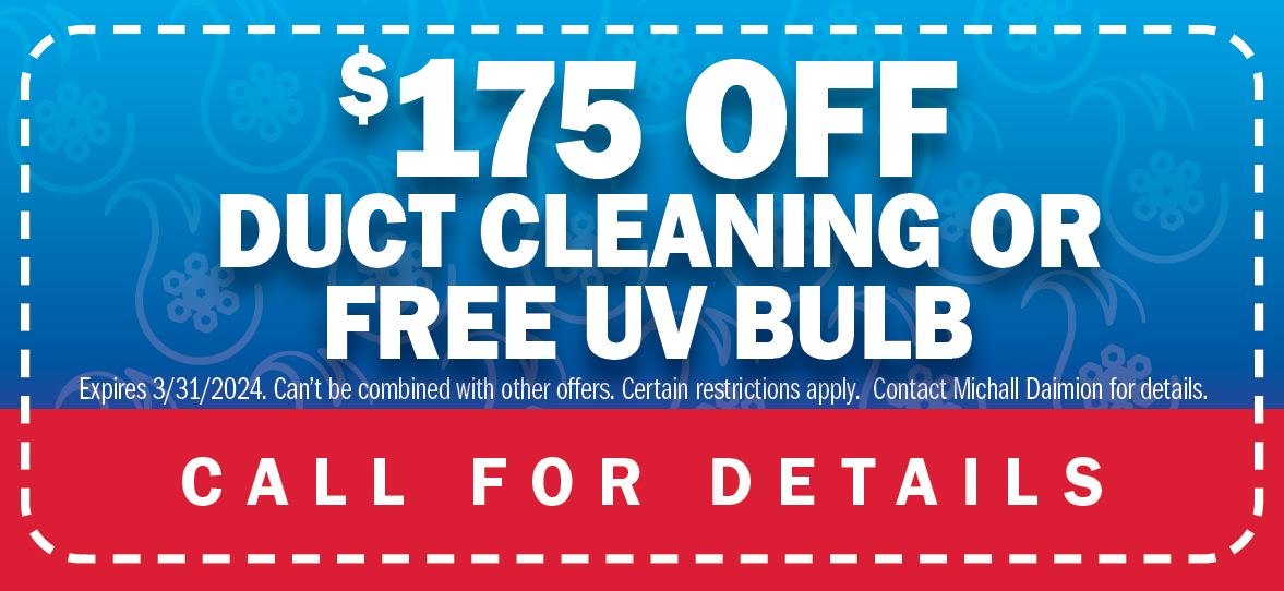 $175 Off Duct Cleaning or FREE UV Bulb